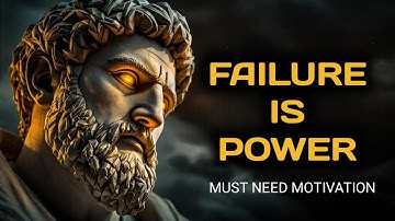 Turn Your Failures Into Strengths: The Stoic Way to Success | Marcus Aurelius