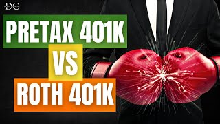 Pretax 401k vs. Roth 401k | Which is Right for You?