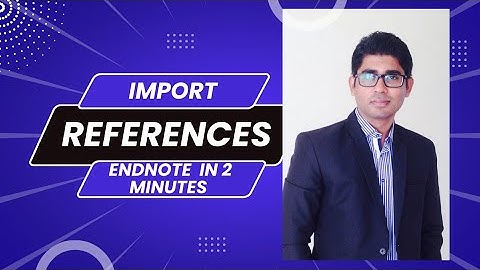 Import References in two minutes #2_minutes_recipe #endnote #references #twominutes