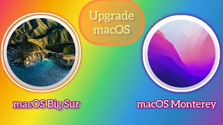 Upgrade macOS bigsur to macOS Monterey in Macbook Air M1 in 2023.