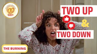Seinfeld Podcast | Two Up and Two Down | The Burning