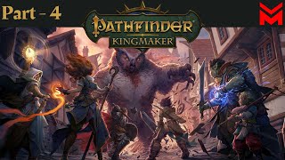 Pathfinder Kingmaker Part 4 | First Playthrough | Eldritch Archer