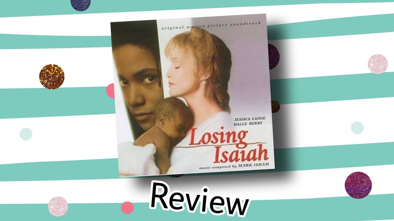 Losing Isaiah (REVIEW) - YouTube