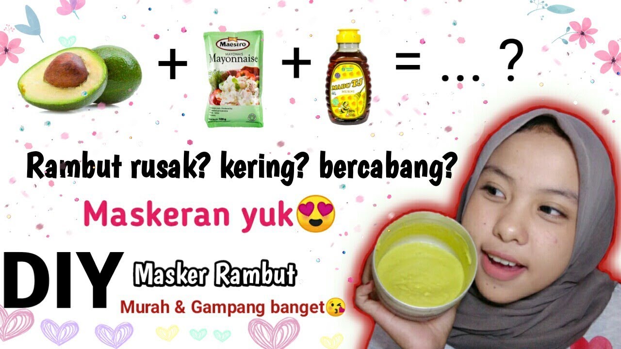 DIY Masker Rambut | Gampang banget 😍 ( Rp.10.000 aja ) - YouTube
