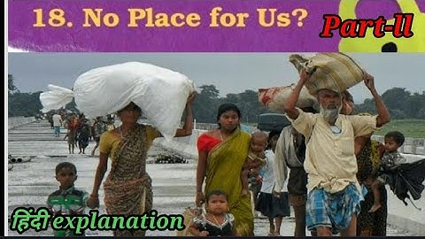 No Place For Us?(Part-ll) हिंदी explanation | NCERT Class 5 EVS Chapter 18 | CBSE Class 5 EVS