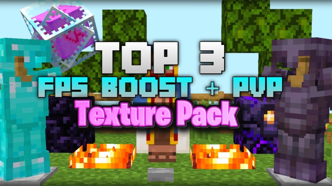 Top 3 Best Fps Boost + PvP Texture Pack for 1.21.1 - YouTube