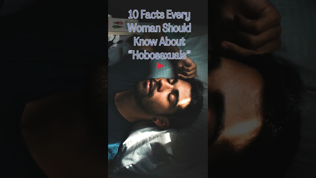 🚩10 Facts Every Woman Should Know About “Hobosexuals” 🚩 