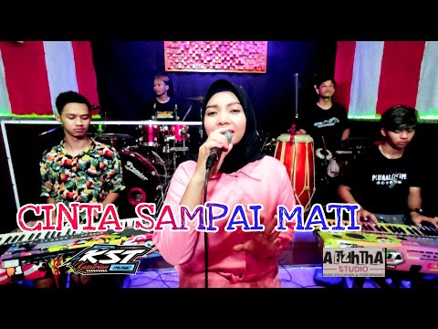 CINTA SAMPAI MATI (AYU RIZKI YANI) //KST MUSIC//LASTRI // AEZTHA STUDIO