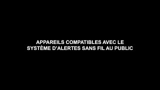 Appareils compatibles avec le Système d’alertes sans fil au public