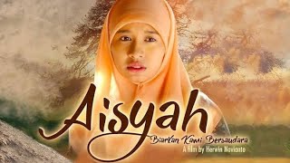 Aisyah | Biarkan Kami Bersaudara | Full Movie | Film Islami #video #film #islamic #drama #movie
