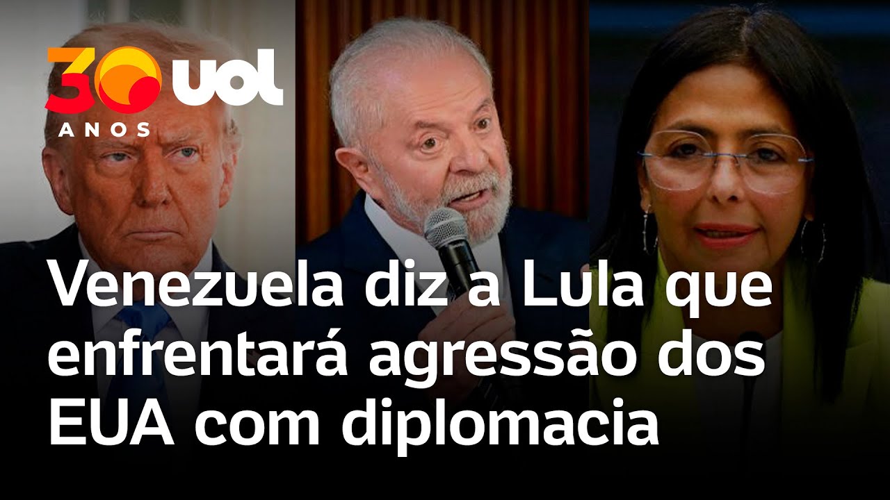 Venezuela diz a Lula, Colômbia e Espanha que enfrentará agressão de Trump, dos EUA, com diplomacia