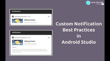 Custom Notification Best Practices in Android Studio Latest Part 6