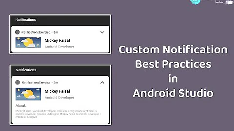 Custom Notification Best Practices in Android Studio Latest Part 6