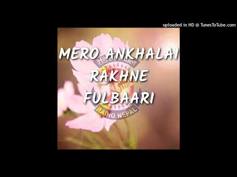 Mero Aankhalai Rakhane