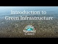 Introduction to Green Infrastructure