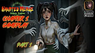 Haunted Merge Horror Story | Chapter 1 | Part 1 Gameplay ( Android , iOS ) screenshot 4