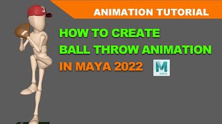 How To Create Ball Throw Animation In Maya 2022 Tutorial