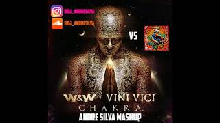Ww X Vini Vici - Chakra Vs Losing It Angemi Edit - André Silva Mashup