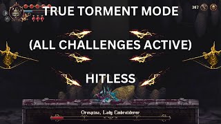 Blasphemous 2 - True Torment Mode, All Challenges Active, Hitless | Orospina, Lady Embroiderer