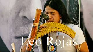 The Best Of Leo Rojas | Leo Rojas Greatest Hits Full Album 2022