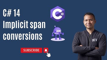 .NET 10 - C# 14 - Implicit span conversions