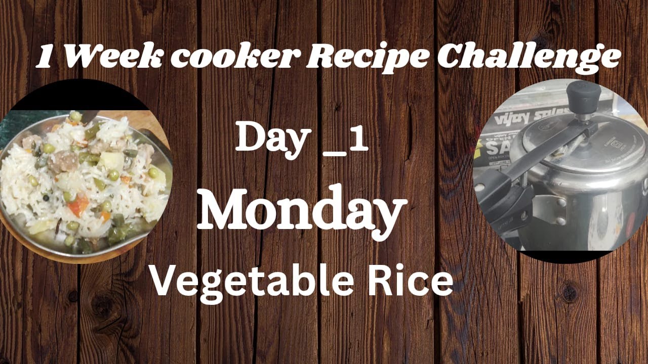1 WEEK COOKER RECIPE @DAY 1 VEGETABLEB RICE #Tasty & Quick Recipe ...