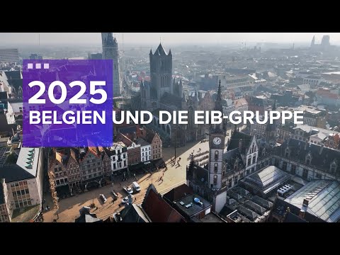 2025: Die EIB-Gruppe in Belgien (Deutsch)