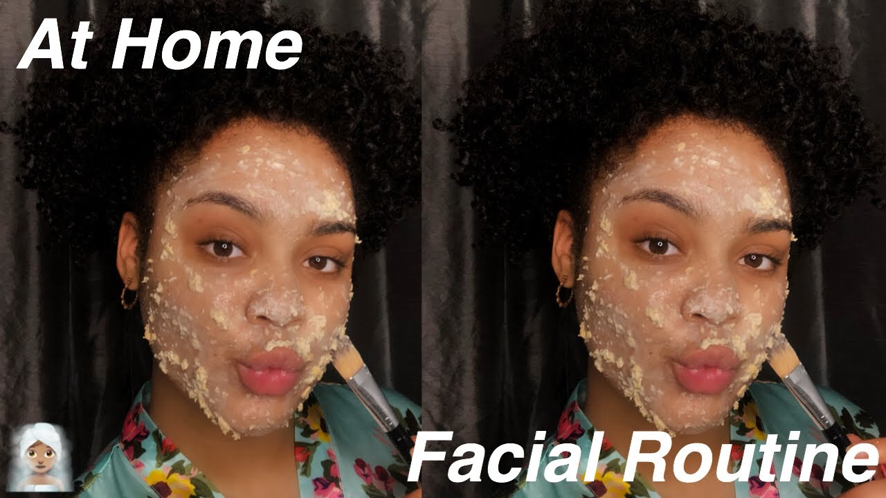 At Home Facial Routine pore extractions, face shaving, diy face mask YouTube