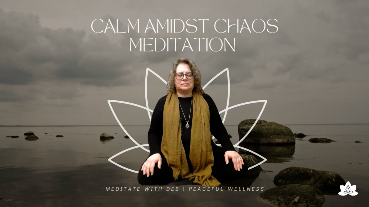 Calm Amidst Chaos Meditation | Day 12 of January Meditation Challenge