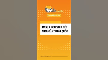 Manus – “Siêu AI” Trung Quốc khiến DeepSeek phải dè chừng?