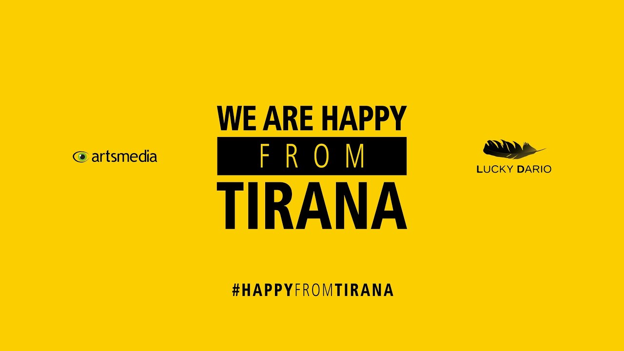 We Are Happy From Tirana - Pharrell Williams 