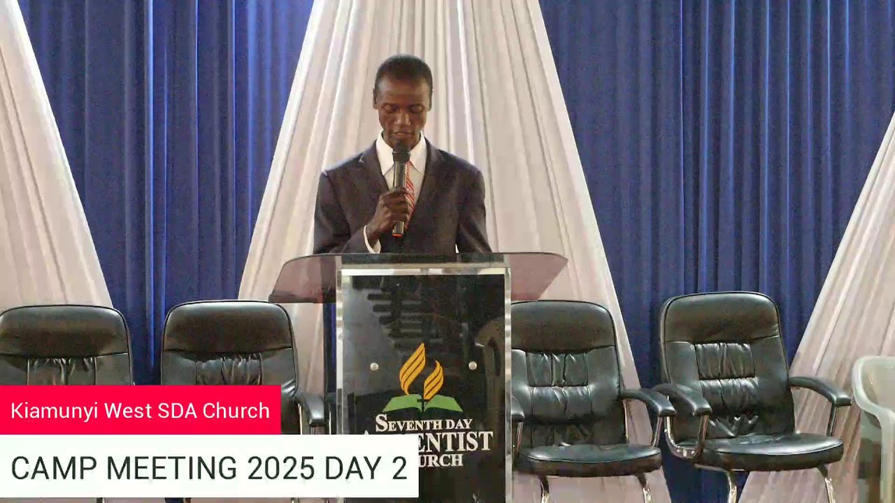 CAMP MEETING 2025 Kiamunyi West SDA Church