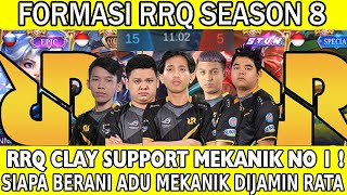 FORMASI RRQ SEASON 8. RRQ CLAY SUPPORT MEKANIK NO 1 ! SIAPA BERANI ADU MEKANIK DIJAMIN RATA FORMASI RRQ SEASON 8. RRQ CLAY SUPPORT MEKANIK NO 1 ! SIAPA BERANI ADU MEKANIK DIJAMIN RATA