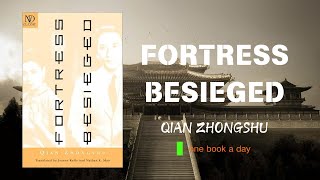Fortress Besieged: A Timeless Satire of Life and Love