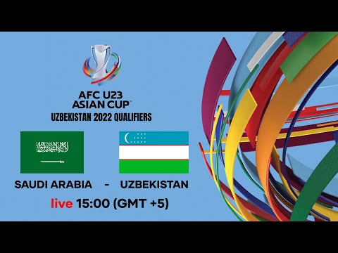 SAUDI ARABIA vs UZBEKISTAN | AFC U23 ASIAN CUP 2022 Qualifiers | SportTelekanaliRasmiy