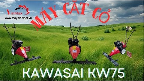 Giới thiệu và vận hành máy cắt cỏ tông đơ Kawasaki KW75 #maycatco #vinmax