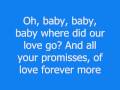 Declan Galbraith - Where did our love go - Lyrics