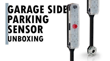 Garage Side Parking Sensor: Unboxing