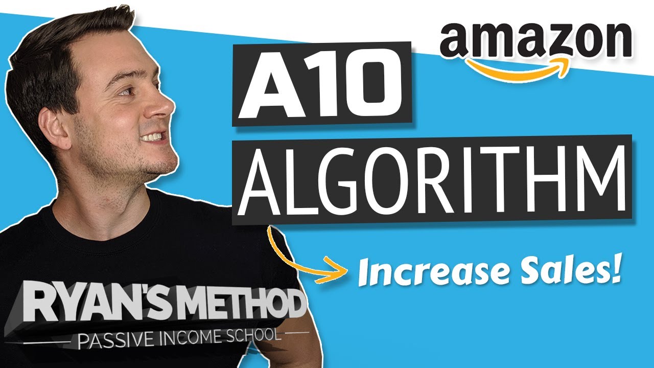 New Understand the Amazon A10 Algorithm = Increase Sales 👍