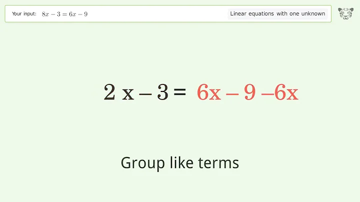 Linear equation with one unknown: Solve 8x-3=6x-9 step-by-step solution
