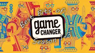 Best Bits of: Game Changer Seasons 1-3