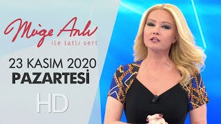 Müge Anlı ile Tatlı Sert 23 Kasım 2020 | Pazartesi