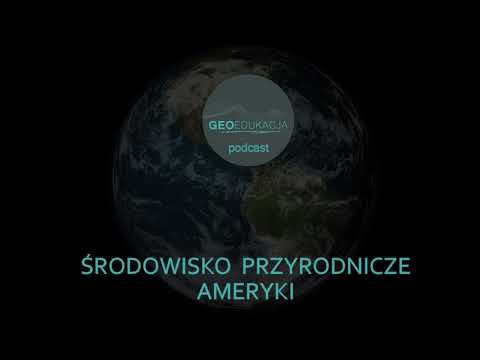 Środowisko przyrodnicze Ameryki