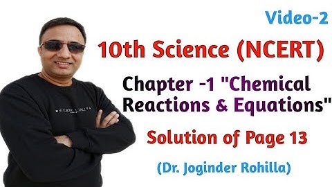Solution of Questions  of Page 13 of 10th Class Science (NCERT Book)