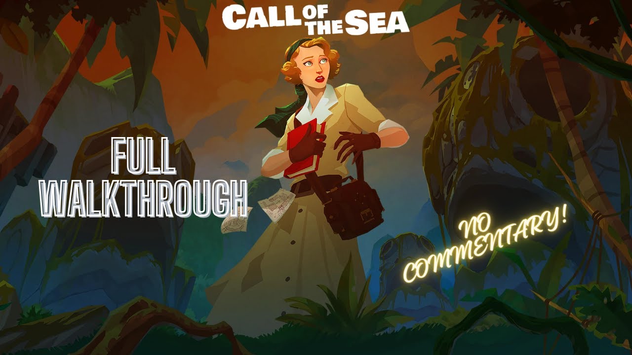 CALL OF THE SEA | Full Game Walkthrough