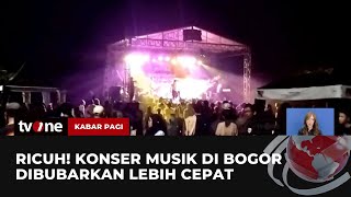 Konser Musik di Bogor Ricuh | Kabar Pagi tvOne