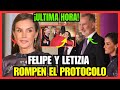 😱 ¡¡ESCÁNDALO REAL!! FELIPE Y LETIZIA ROMPEN EL PROTOCOLO Y MATILDE SE LLEVA TODO EL PROTAGONISMO