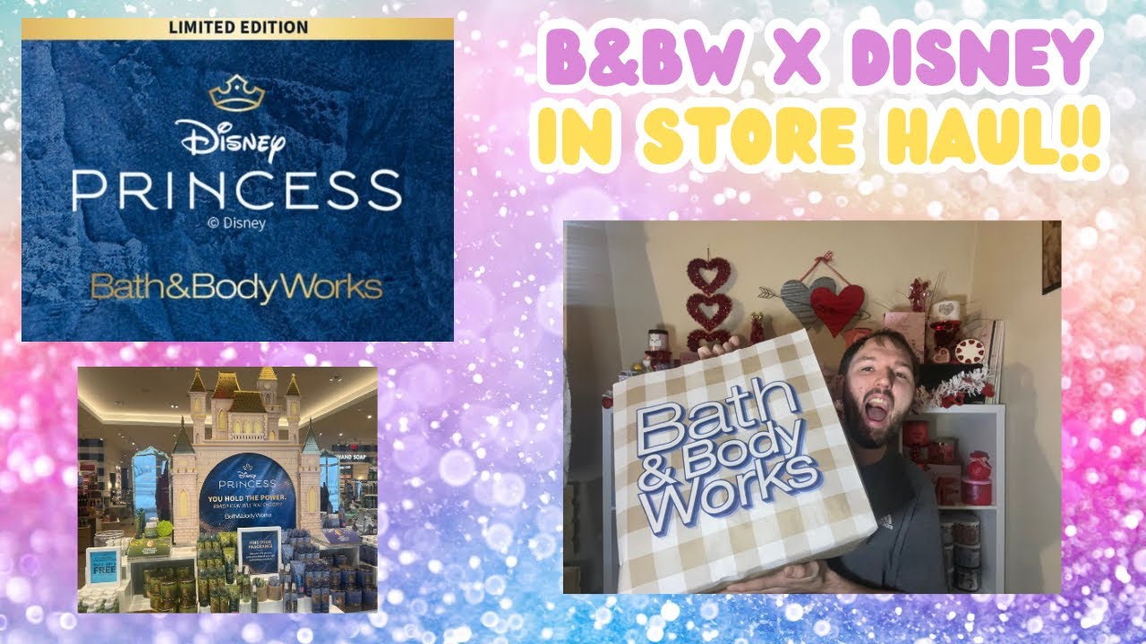 👑 B&BW X Disney Princess Collection In Store Haul 👑| It Was Too Crazy To Film Anything 🤩🤩