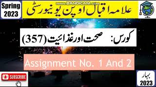 ⏩AIOU Code 357 Solved Assignment No. 1 & 2 Spring 2023 |Subject: Health & Nutrition |Level: FA/I.Com