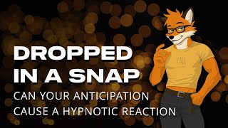 [M4A] Dropped In A Snap - Hypnosis Induction #hypnosis #fingersnap #conditioning #malevoice #asmr